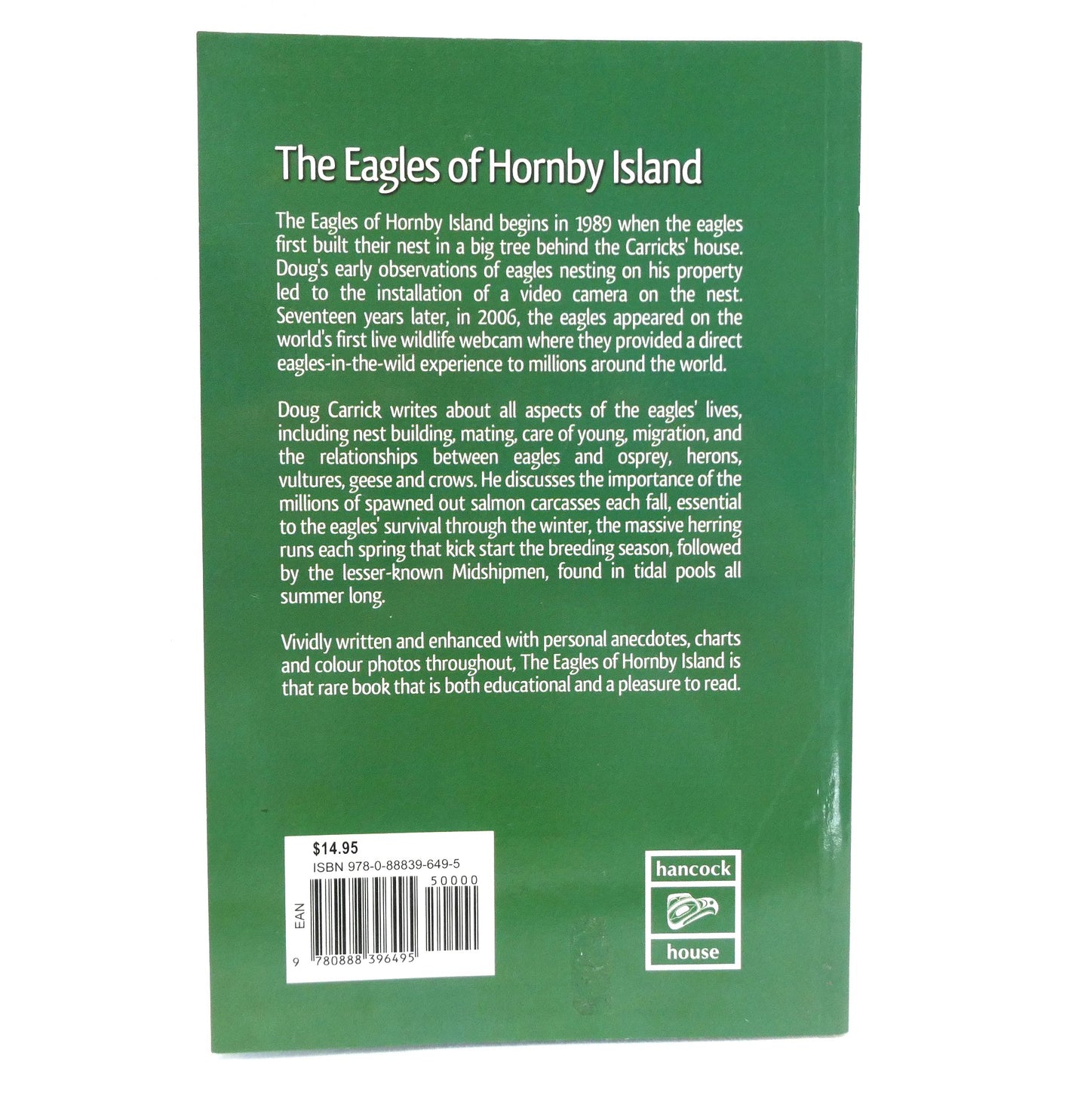 THE EAGLES OF HORNBY ISLAND, My Tree-top Neighbours, by Douglas Carrick (2008 1st Ed.)
