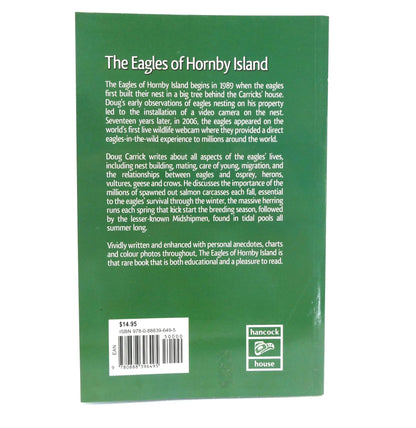 THE EAGLES OF HORNBY ISLAND, My Tree-top Neighbours, by Douglas Carrick (2008 1st Ed.)