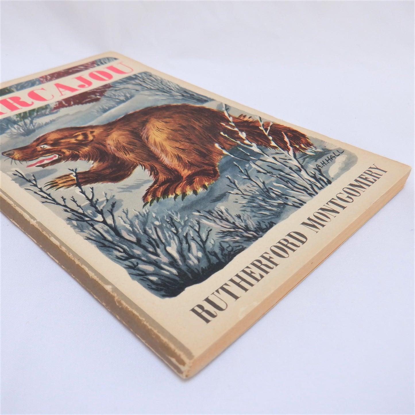 CARCAJOU, The Wolverine Story by Rutherford Montgomery, 1948