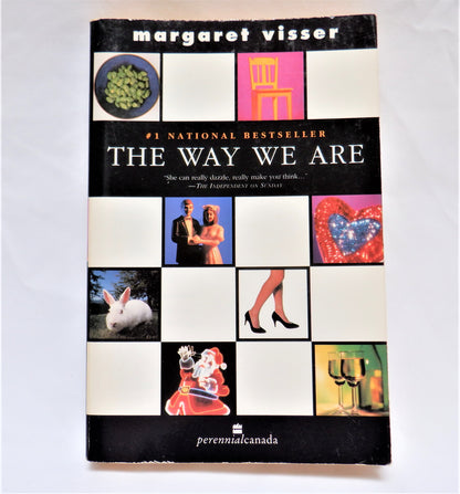 THE WAY WE ARE, Short Stories by Margaret Visser, 1995