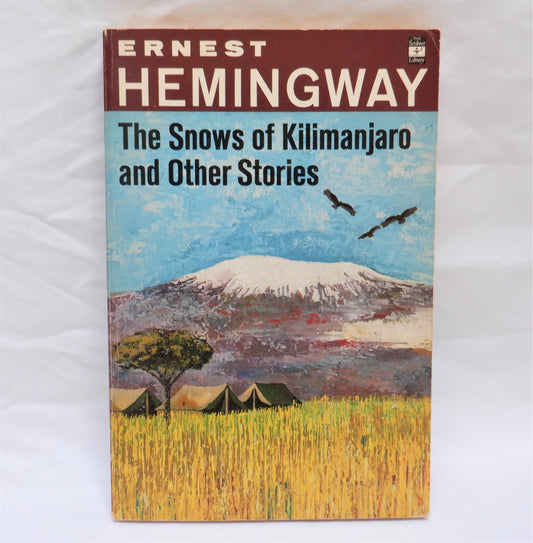 THE SNOWS OF KILIMANJARO and OTHER STORIES, by Ernest Hemingway, 1970