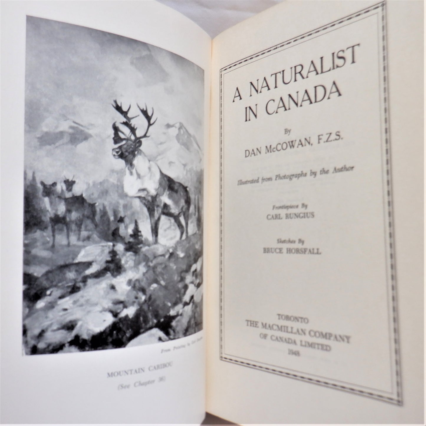 A NATURALIST IN CANADA, by Dan McCowan (1948 1st Ed.)