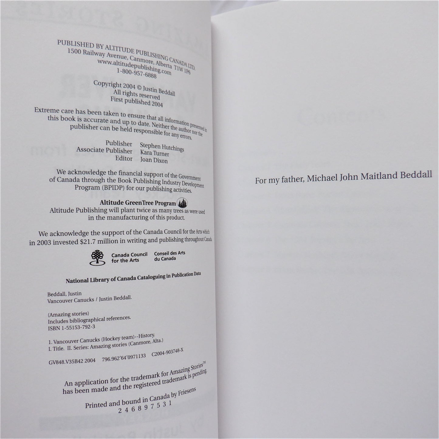 VANCOUVER CANUCKS, Heart-Stopping Stories from Canada's Most Exciting Hockey Team, by Justin Beddall, 2004