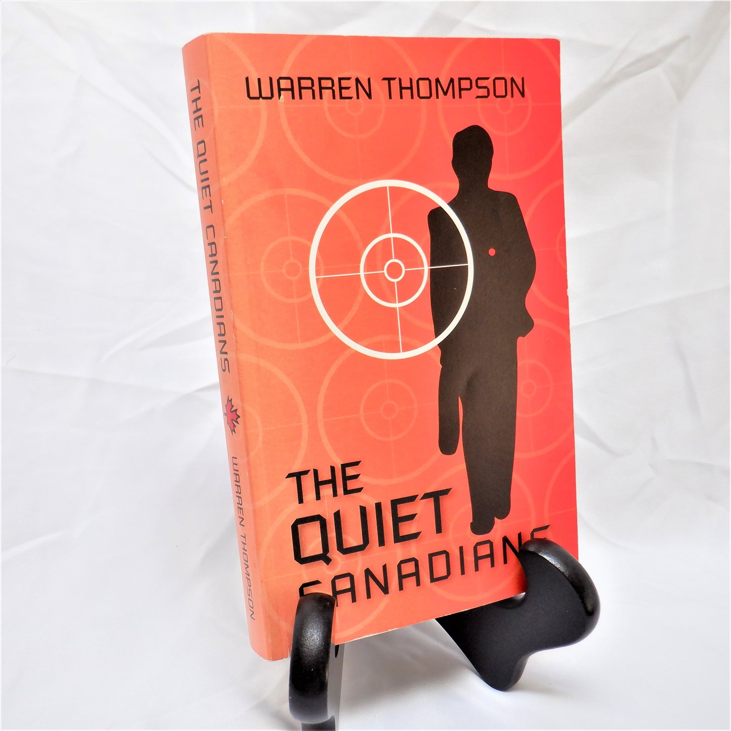 THE QUIET CANADIANS, A Novel by Warren Thompson (1st Ed. SIGNED)