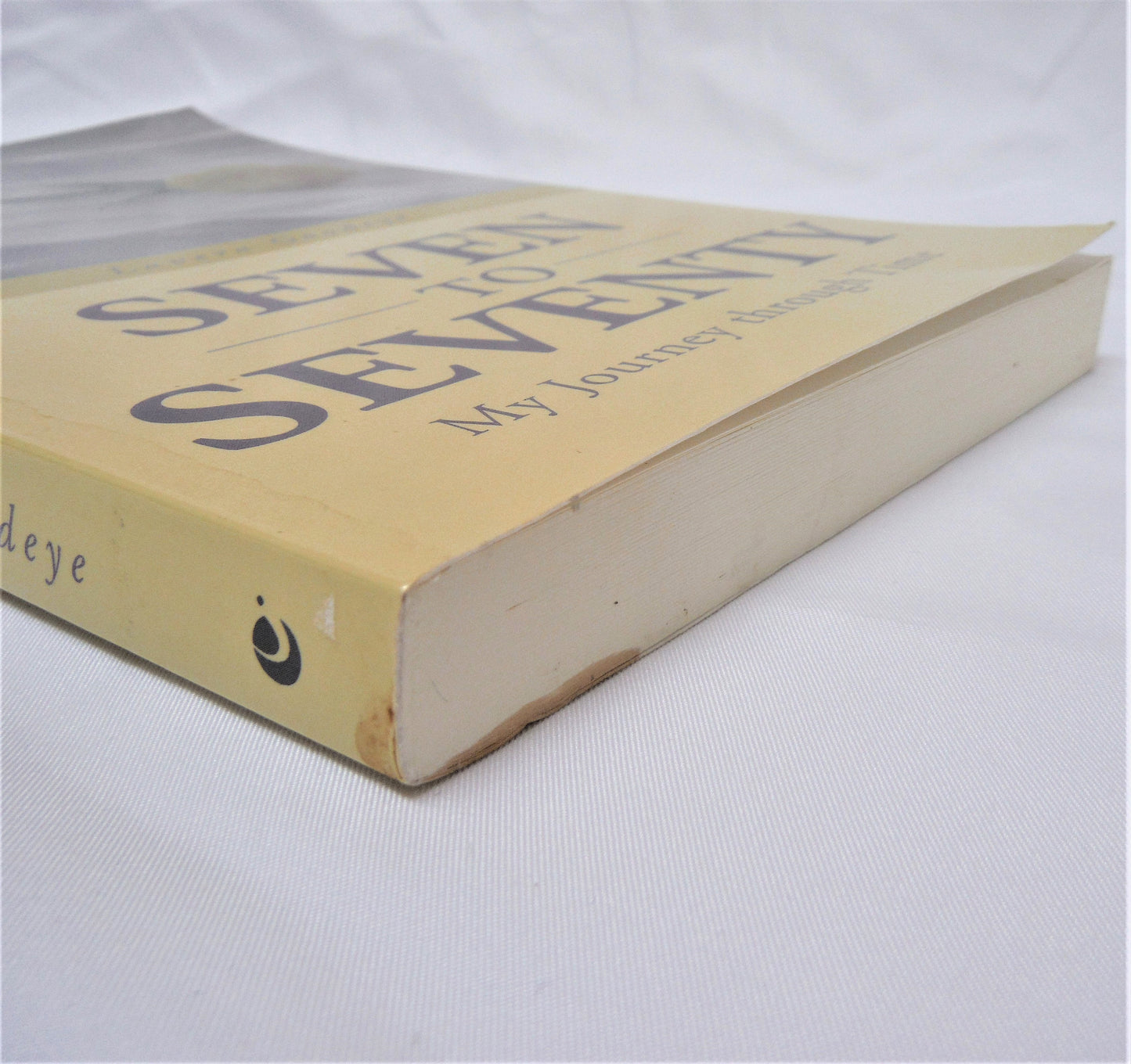 SEVEN TO SEVENTY: My Journey Through Time, by Lavera Goodeye (1st Ed. SIGNED)