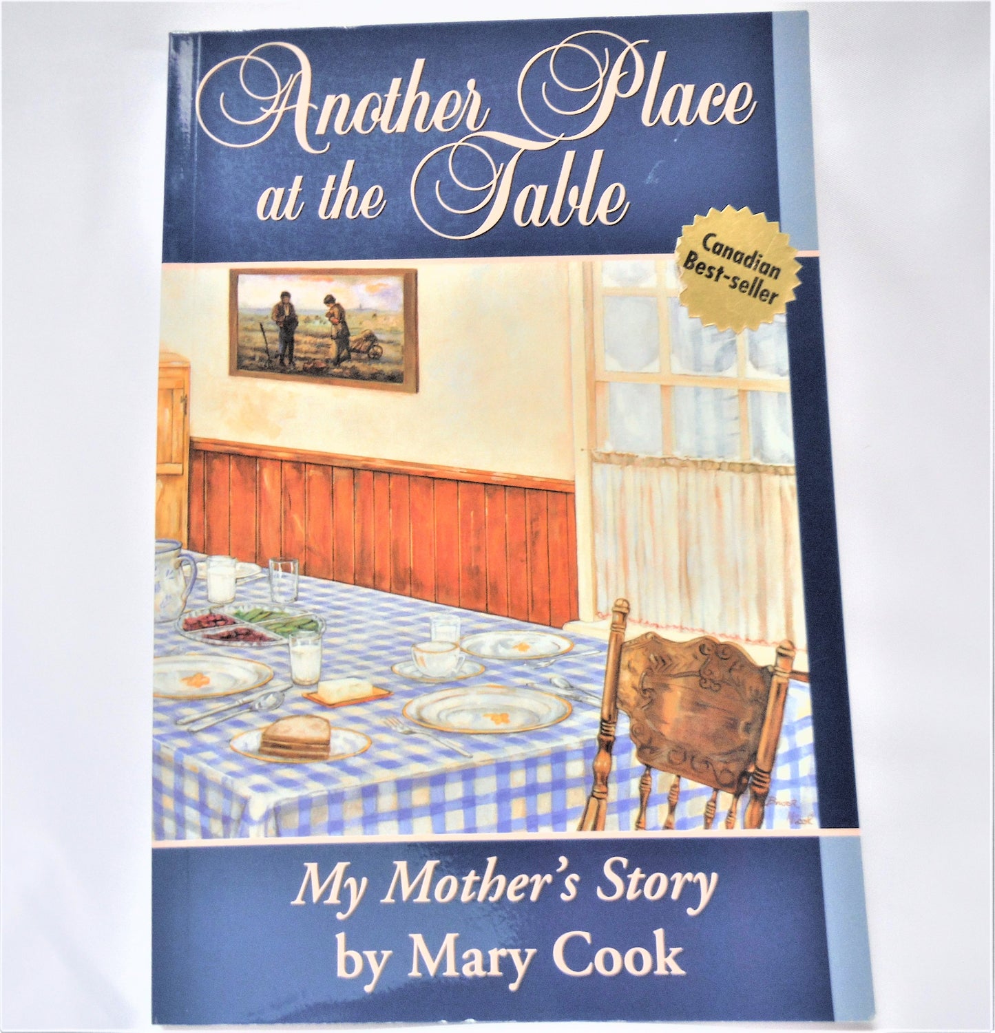 ANOTHER PLACE AT THE TABLE, My Mother's Story, by Mary Cook (1st Ed. SIGNED)