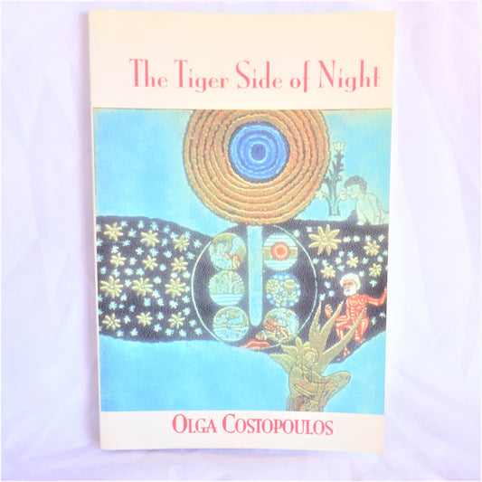THE TIGER SIDE OF NIGHT, Poems by Olga Costopoulos (1st Ed. SIGNED)