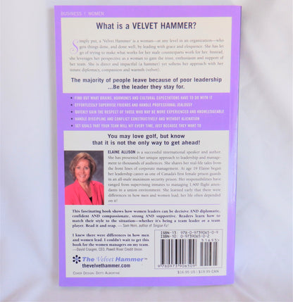 THE VELVET HAMMER, PowHERful Leadership Lessons for Women Who Don't Golf, by Elaine Allison (1st Ed. SIGNED)