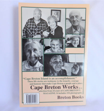 CAPE BRETON WORKS, More Lives from Cape Breton's Magazine, Canada's Atlantic Folklore-Folklife Series, Edited by Ronald Caplan (1st Ed. SIGNED)