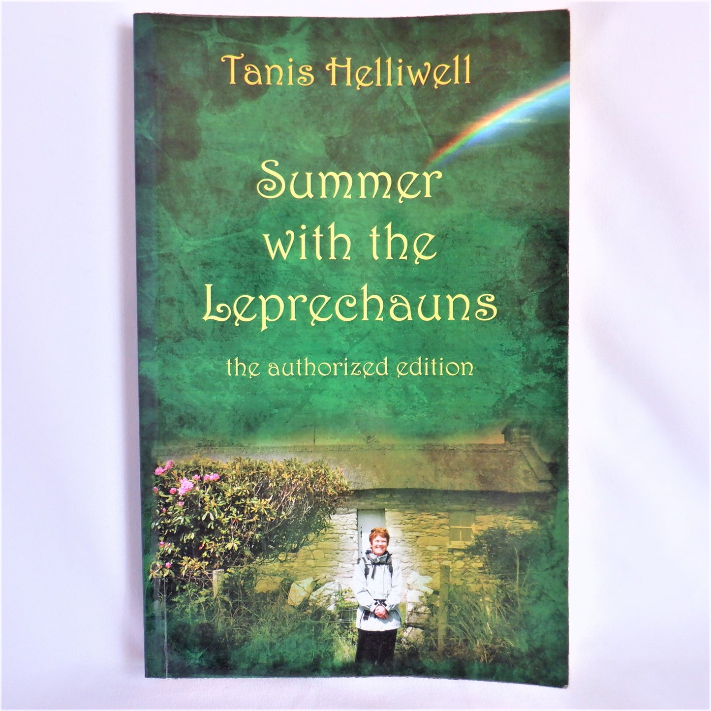 SUMMER WITH THE LEPRECHAUNS, The Authorized Edition by Tanis Helliwell (1st Ed. SIGNED)