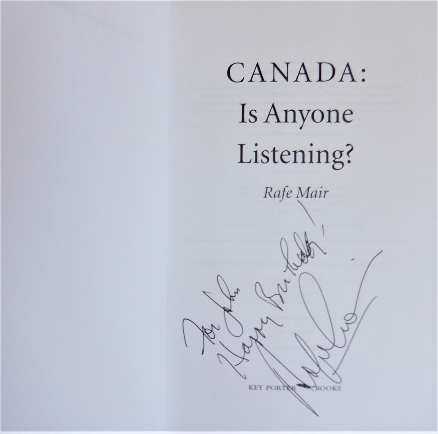 CANADA...Is Anyone Listening? Stories by Rafe Mair (1st Ed. SIGNED)