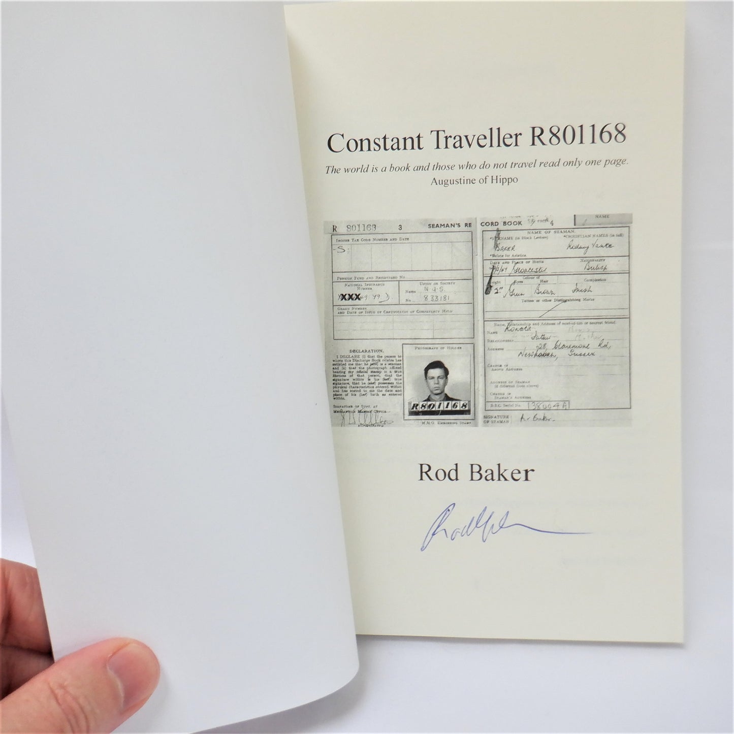 CONSTANT TRAVELLER R801168, At Age 16, I Went to Sea, Memoir by Rod Baker  (1st Ed. SIGNED)