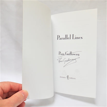 PARALLEL LINES, Finely-Crafted Poems by Pam Galloway (1st Ed. SIGNED)