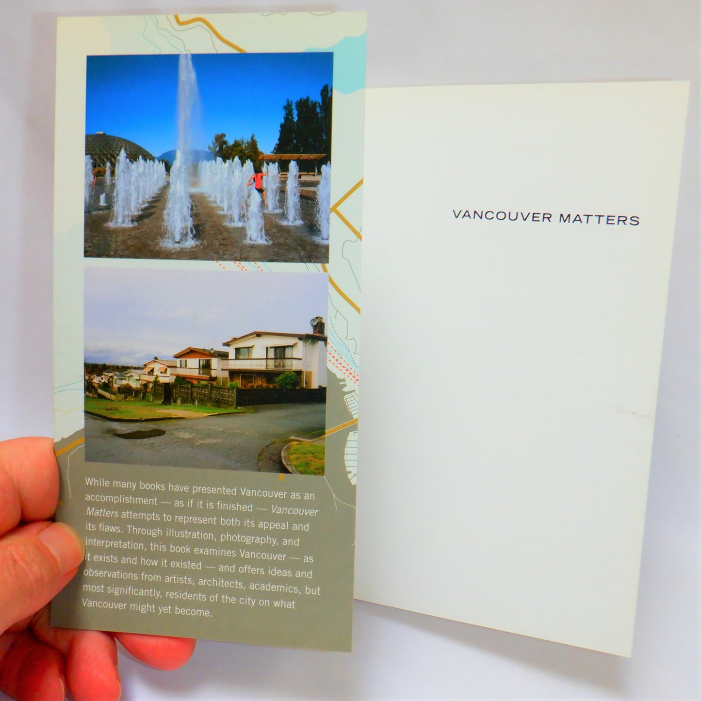 VANCOUVER MATTERS, Collected Essays & Photographs on Vancouver's Future, Edited by Christa Min, Lori Kiessling, Joey Giaimo, Mari Jujita, and James Eidse. (2008 1st Ed.)