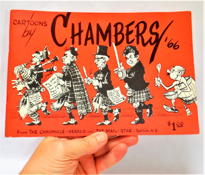 CARTOONS BY CHAMBERS, Canadian Political Cartoons by Bob Chambers from the Chronicle-Herald and The Mail-Star Newspapers, Halifax, Nova Scotia (1966 1st Ed.)