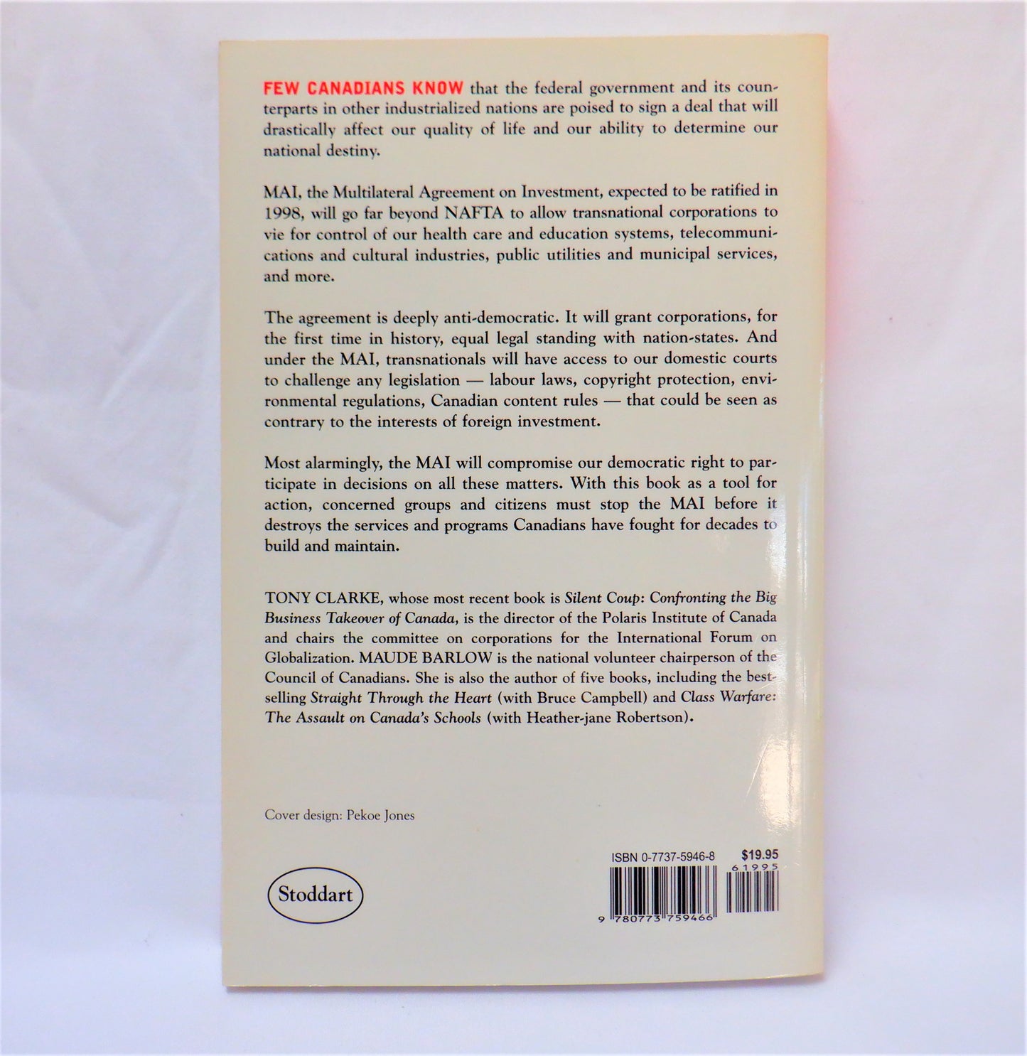 M.A.I. THE MULTILATERAL AGREEMENT ON INVESTMENT, and The Threat To Canadian Sovereignty, by Maude Barlow (1997 1st Ed.)