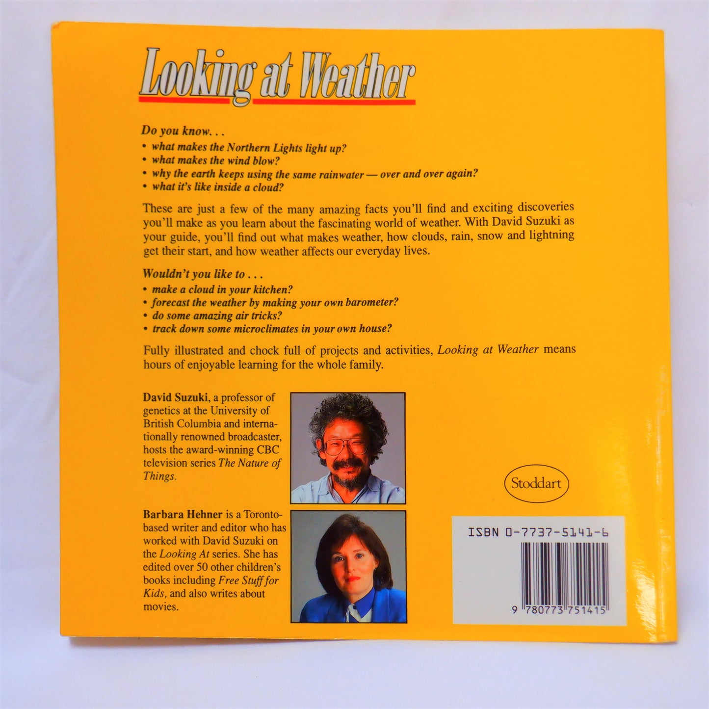 LOOKING AT WEATHER, A Young Adult Guide to our Climate, by David Suzuki & Barbara Hehner (1st Ed. SIGNED)