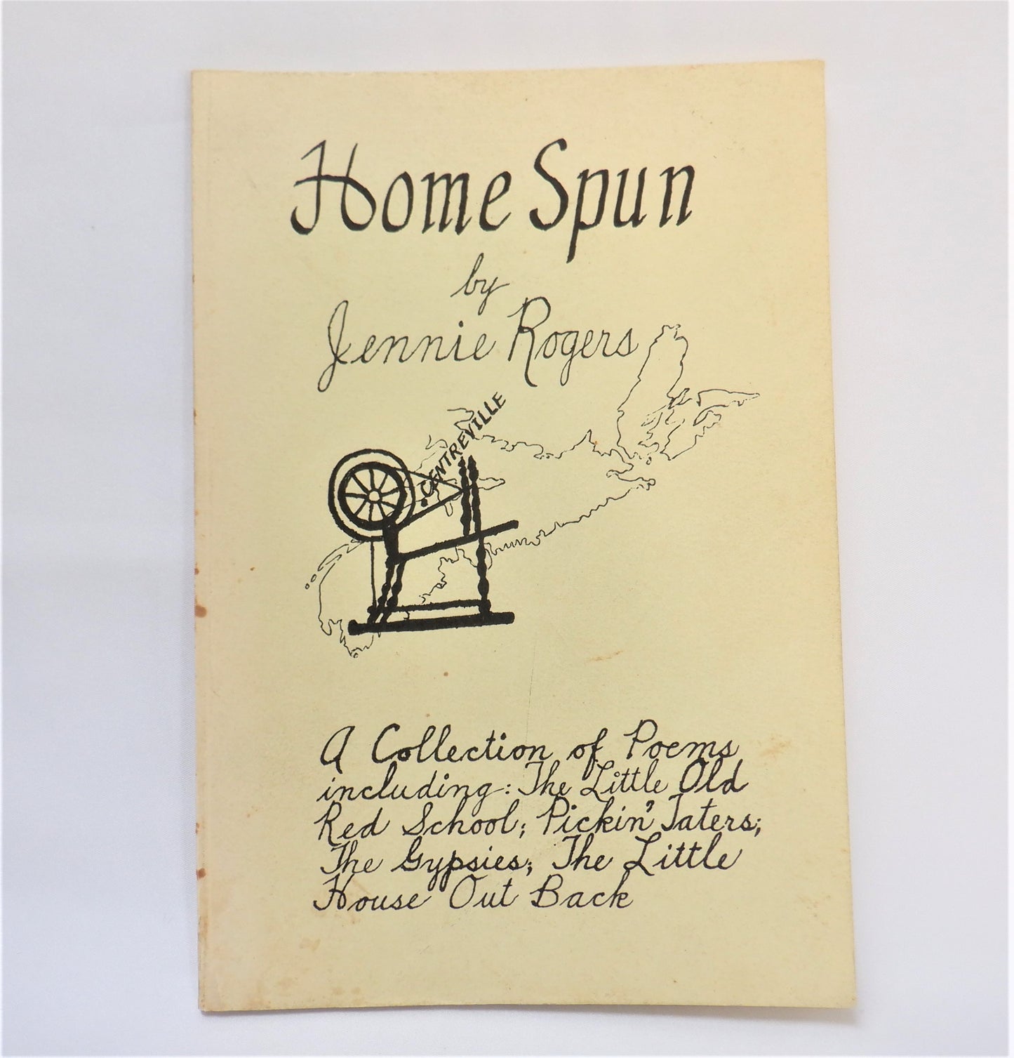 HOME SPUN, A Collection of Poems including: The Little Old Red School; Pickin' Taters; The Gypsies; The Little House Out Back, by Jennie Rogers (1st Ed. SIGNED)