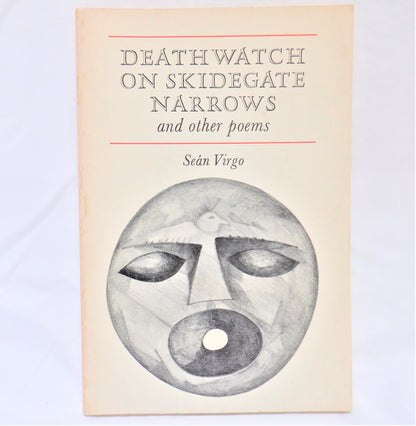 DEATHWATCH ON SKIDEGATE NARROWS, and Other Poems by Sean Virgo (1979 1st Ed.)