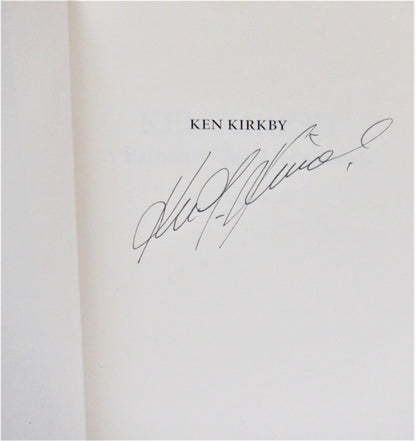 KEN KIRKBY, A PAINTER'S QUEST FOR CANADA, A Biography by Goody Niosi (1st Ed. SIGNED)