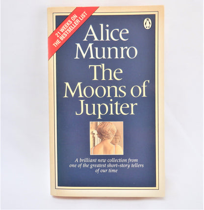 THE MOONS OF JUPITER, Short Stories by Alice Munro, 1983